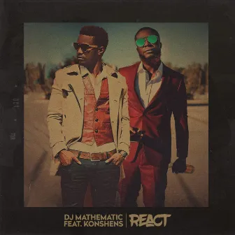 React (feat. Konshens) by DJ Mathematic