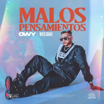 Malos Pensamientos by Owy