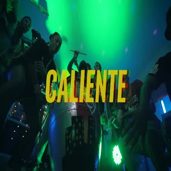 Caliente by El Cartel