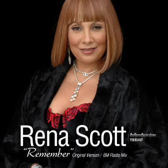 Remember by Rena Scott