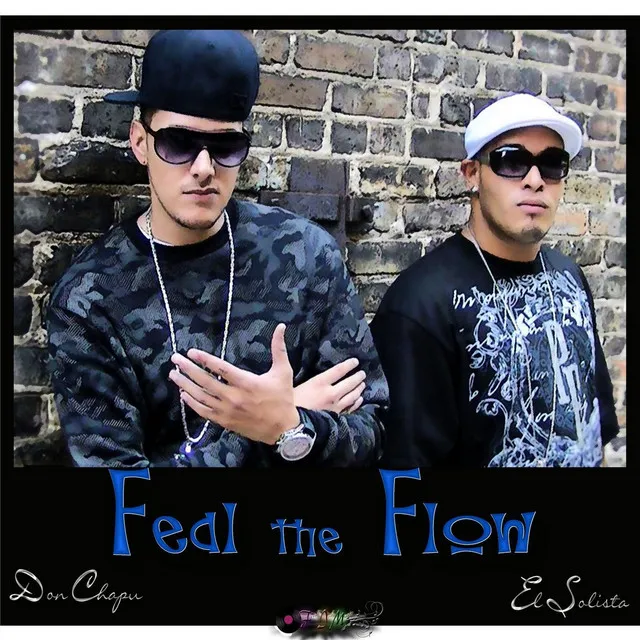 Feal the Flow (feat. Lirikal)