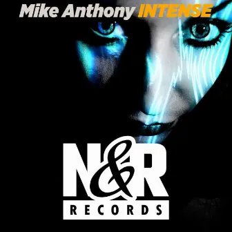 Intense by Mike Anthony