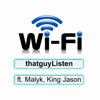 Wifi by thatguyListen