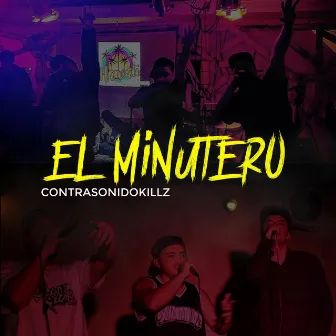 El Minutero by Contrasonidokillz