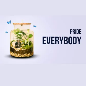 Everybody by Pride