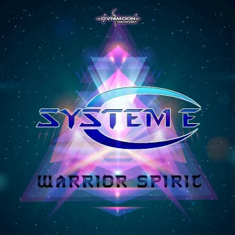 Warrior Spirit by System E