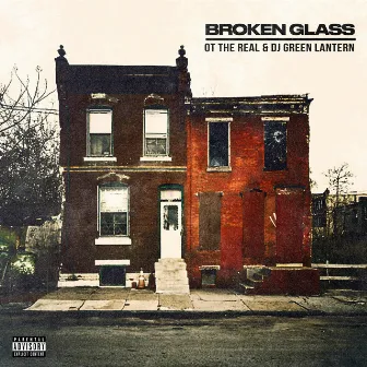 Broken Glass by DJ Green Lantern