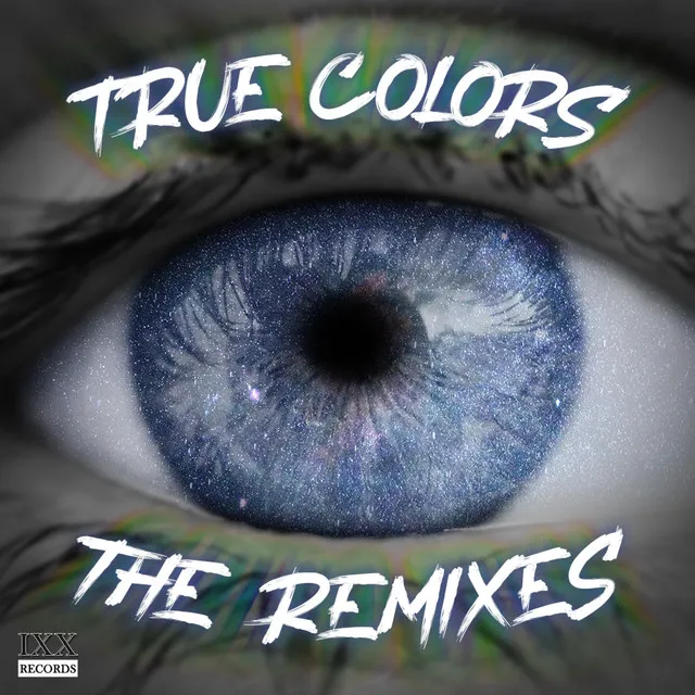 True Colors - Yourmindq Remix