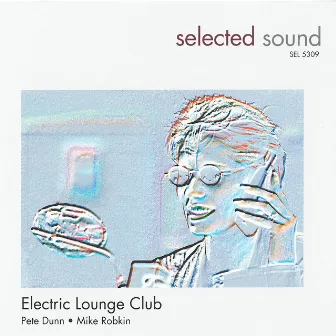 Electric Lounge Club by Pete Dunn