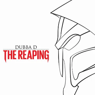 The Reaping by Dubba D.