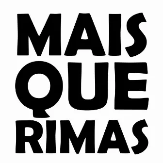 Mais Que Rimas by Quinta Esquina