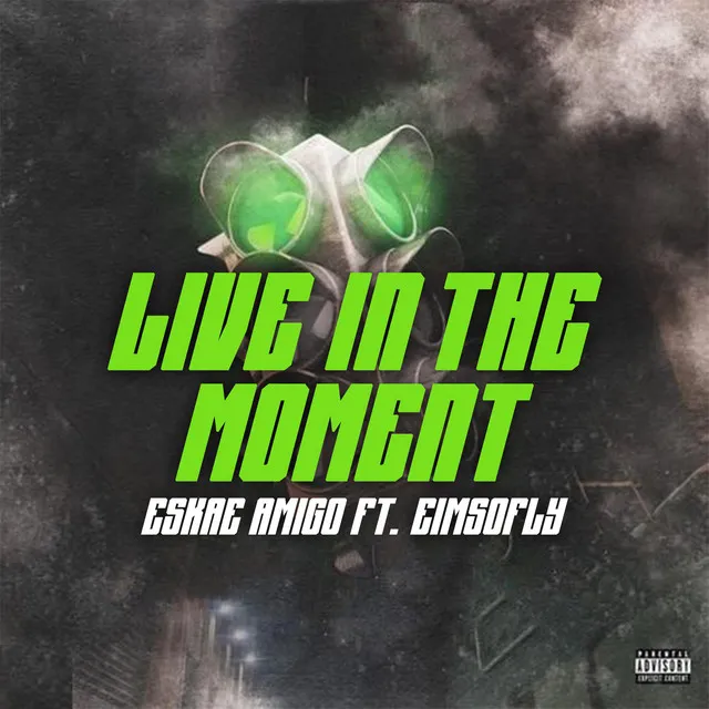 Live in the Moment - Live