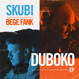 Duboko by Skubi