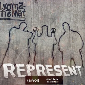 Represent (arvoi) [feat. Alex Sandunga] by Lyömättömät