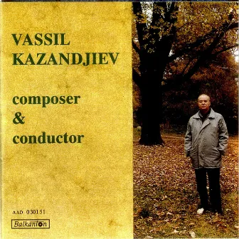 Vassil Kazandjiev - Composer & Conductor by Bulgarian National Symphony Orchestra