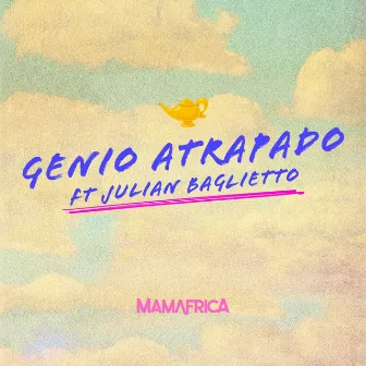 Genio Atrapado by Mamafrica