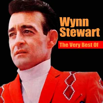 The Very Best of by Wynn Stewart