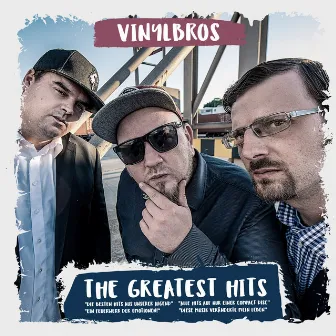 The Greatest Hits by VinylBros