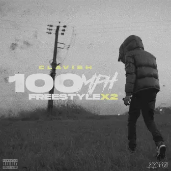 100mph Freestyle X2 by Clavish