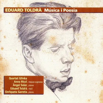 Eduard Toldrà: Música i Poesia by Quartet Glinka