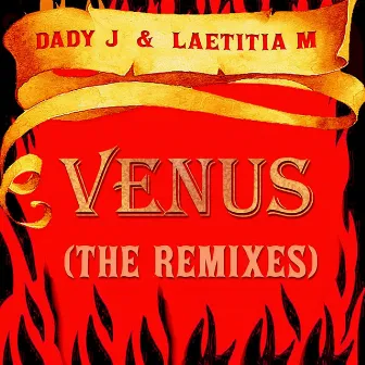 Venus (The Remixes) by Dady J