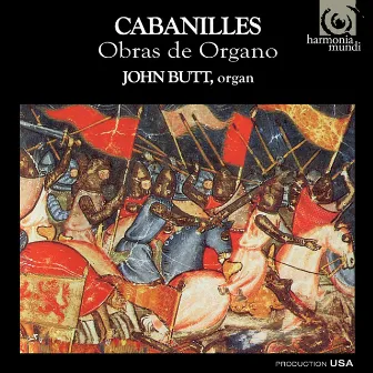 Cabanilles: Obras De Órgano by Juan Cabanilles