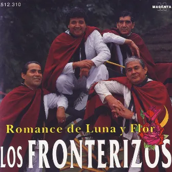 Romance De Luna Y Flor by Los Fronterizos