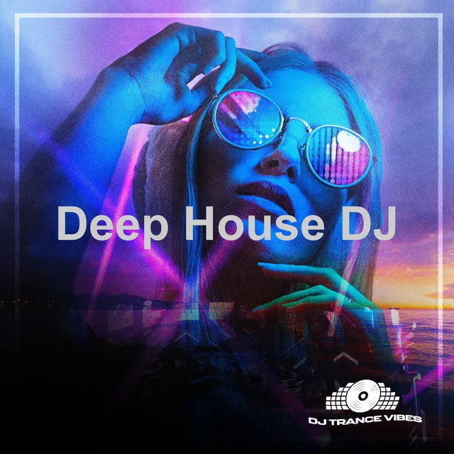 Deep House DJ