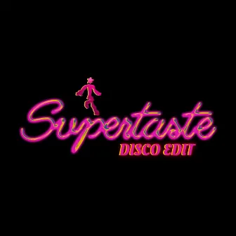 Find Yourself (Supertaste Disco Edit) by Love Language