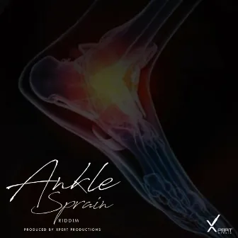 Ankle Sprain Riddim by Warlord