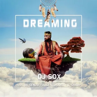 Dreaming by DJ SOX