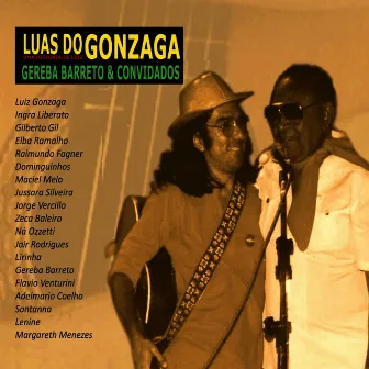 Luas do Gonzaga by Gereba