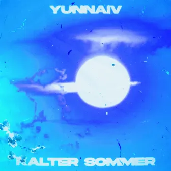 Kalter Sommer by Yunnaiv