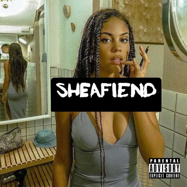 SheAFiend