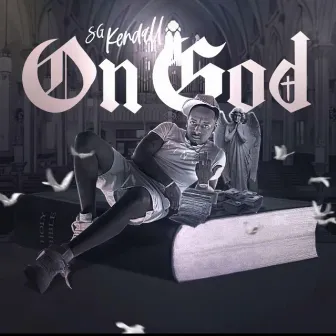 On God by SG Kendall