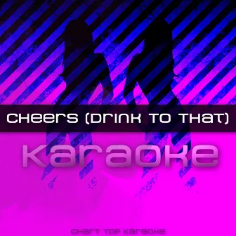 Cheers (Drink to That) - Single by Cheers