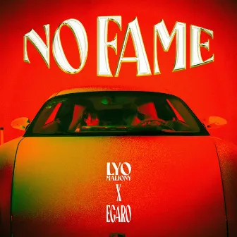 No Fame by Lyo Maliony