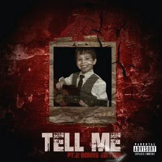 Tell Me, Pt. 2 [Bonus Edition] by Bless