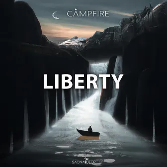 Liberty by DJ CAMPFIRE