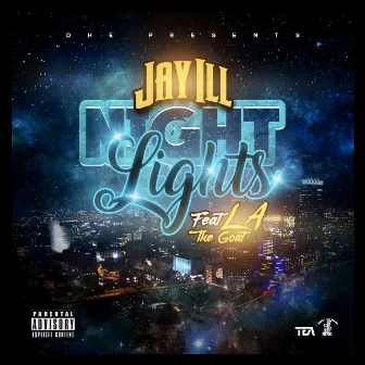 Night Lights by Jay-ILL