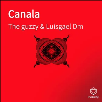 Canala by The Guzzy