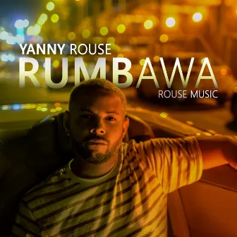 Rumbawa by Yanny Rouse