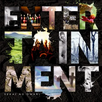 ENTERTAINMENT by SEKAI NO OWARI