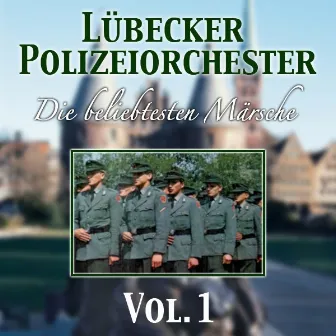 Die beliebtesten Märsche Vol.1 by Lübecker Polizeiorchester