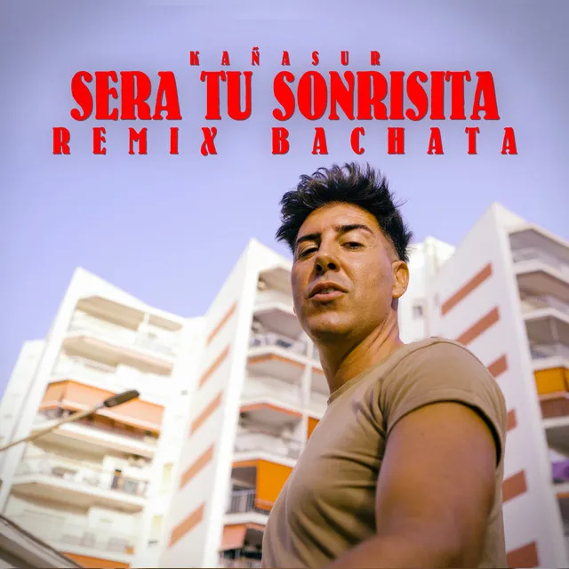 Será Tu Sonrisita - Bachata Remix