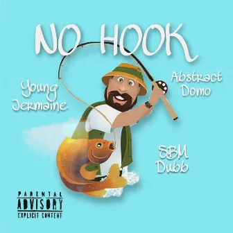 No Hook by Young Jermaine