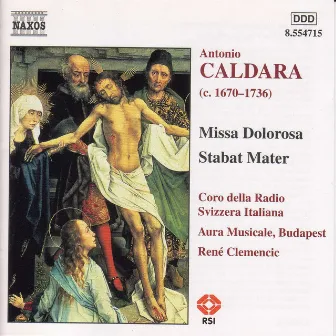 Caldara: Missa Dolorosa / Stabat Mater / Sinfonias in G and E Minor by Rene Clemencic