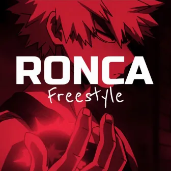 Ronca Freestyle by 