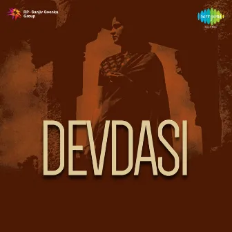 Devdasi (Original Motion Picture Soundtrack) by K.C.Dey