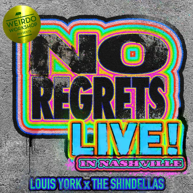 No Regrets - Live! in Nashville